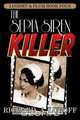The Sepia Siren Killer, Richard A. Lupoff 