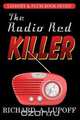 The Radio Red Killer, Richard A. Lupoff 