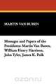 Messages and Papers of the Presidents, Martin Van Buren 