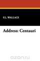Address, F. L. Wallace 