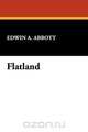 Flatland, Edwin Abbott Abbott 