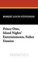 Prince Otto, Island Nights