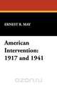 American Intervention, Ernest R. May 