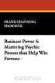 Business Power 4, Frank Channing Haddock 