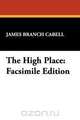 The High Place, James Branch Cabell 