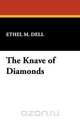 The Knave of Diamonds, Ethel M. Dell 