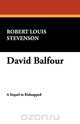 David Balfour, Stevenson Robert Louis 