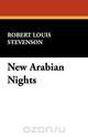 New Arabian Nights, Stevenson Robert Louis 