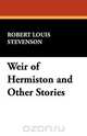 Weir of Hermiston and Other Stories, 