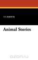 Animal Stories, P. T. Barnum 