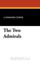 The Two Admirals, James Fenimore Cooper 
