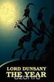 The Year, Lord Dunsany 