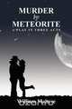 Murder by Meteorite, William Maltese 