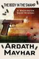 The Body in the Swamp, Ardath Mayhar 