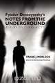 Notes from the Underground, Frank J. Morlock 