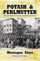 Potash & Perlmutter, Montague Glass 