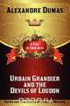 Urbain Grandier and the Devils of Loudon, Alexandre Dumas 