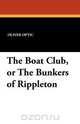 The Boat Club, or the Bunkers of Rippleton, Oliver Optic 