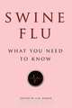 Swine Flu, A.M. Dumar 