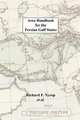 Area Handbook for the Persian Gulf States, Richard F. Nyrop 