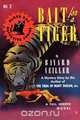 Bait for a Tiger, Bayard Veiller 