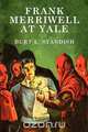 Frank Merriwell at Yale, Burt L. Standish 