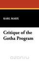 Critique of the Gotha Program, Marx Karl 