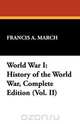 World War I, Francis A. March 