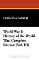 World War I, Francis A. March 