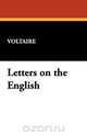 Letters on the English, Voltaire 