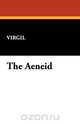 The Aeneid, Virgil 