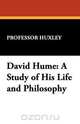 David Hume, Professor Huxley 