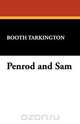 Penrod and Sam, Booth Tarkington 