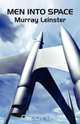 Men Into Space, Murray Leinster 