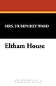 Eltham House, Mrs. Humphrey Ward 