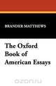The Oxford Book of American Essays, Brander Matthews 