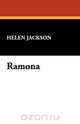 Ramona, Helen Jackson 