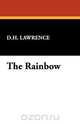 The Rainbow, D. H. Lawrence 