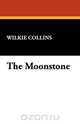 The Moonstone, Wilkie Collins 