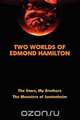 Two Worlds of Edmond Hamilton, Edmond Hamilton 