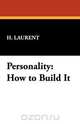 Personality, H. Laurent 