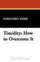 Timidity, Yoritomo-Tashi 