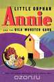 Little Orphan Annie and the Gila Monster Gang, 