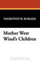 Mother West Wind