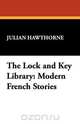 The Lock and Key Library, Julian Hawthorne 