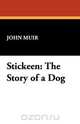 Stickeen, John Muir 