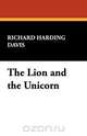 The Lion and the Unicorn, Richard Harding Davis 