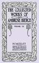 The Collected Works of Ambrose Bierce, Volume XII, Ambrose Bierce 