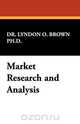 Market Research and Analysis, Lyndon O. Brown 