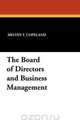 The Board of Directors and Business Management, Melvin Thomas Copeland 